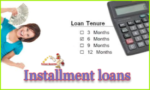 Installment loans